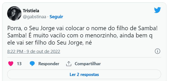 Algumas opiniões de usuários do Twitter a respeito do nome que Seu Jorge escolheu para o herdeiro (Foto Reprodução/Twitter) Algumas opiniões de usuários do Twitter a respeito do nome que Seu Jorge escolheu para o herdeiro (Foto Reprodução/Twitter)
