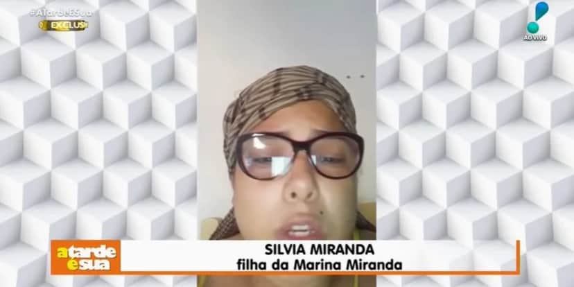 Silvia Miranda, filha de Marina Miranda, chegou a apelar por ajuda no "A Tarde é Sua" da Sônia Abrão (Foto Reprodução/Internet) Silvia Miranda, filha de Marina Miranda, chegou a apelar por ajuda no "A Tarde é Sua" da Sônia Abrão (Foto Reprodução/Internet)