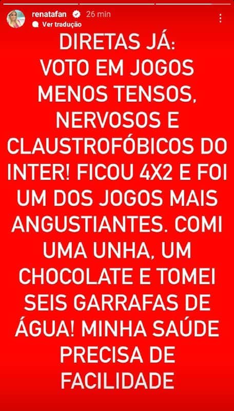 Renata Fan fez desabafo após vitória do Internacional e falou sobre sua saúde (Foto: Reprodução) Renata Fan fez desabafo após vitória do Internacional e falou sobre sua saúde (Foto: Reprodução)