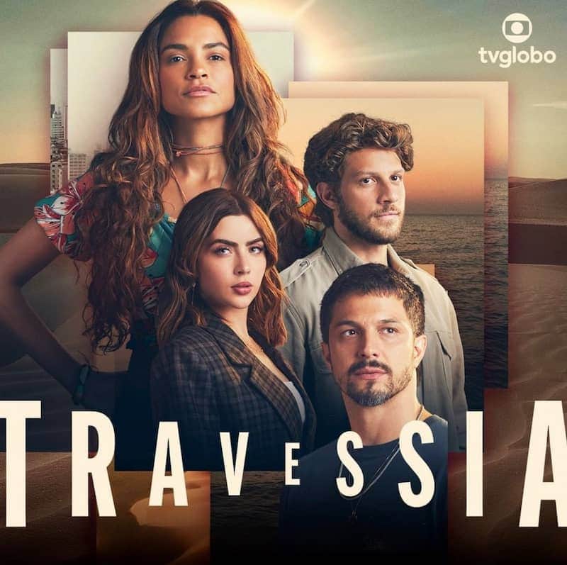 Novela da Rede Globo Travessia (Foto: Reprodução, Globo) Novela da Rede Globo Travessia (Foto: Reprodução, Globo)