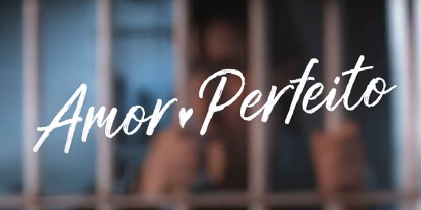 Amor Perfeito logo divulgado pela Globo