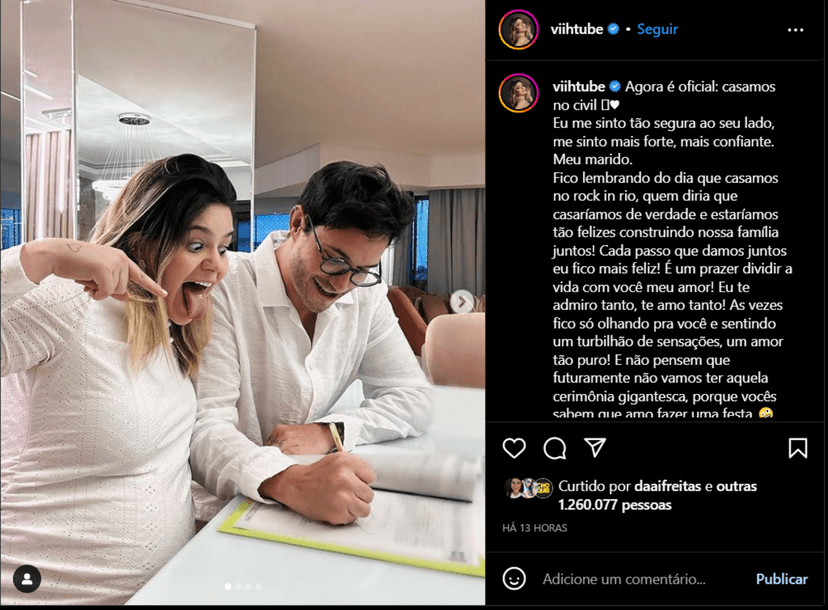 Postagem de Vihh Tube pelas redes sociais anunciando a decisão do casal de oficializar a relação por meio de um casamento civil (Foto Reprodução/Instagram) Postagem de Vihh Tube pelas redes sociais anunciando a decisão do casal de oficializar a relação por meio de um casamento civil (Foto Reprodução/Instagram)