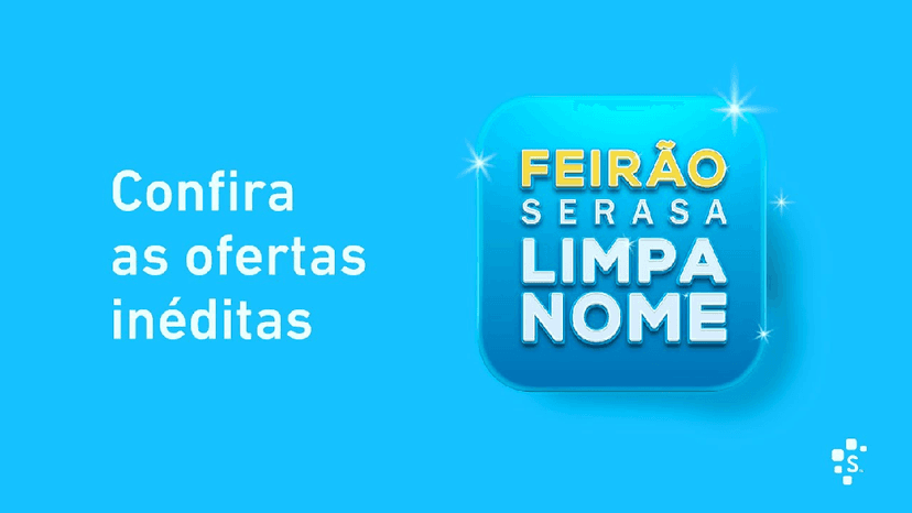 Feirão Limpa Nome da Serasa (Foto: Reprodução) Feirão Limpa Nome da Serasa (Foto: Reprodução)