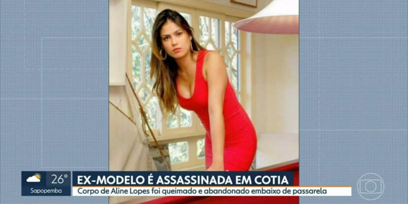A modelo Aline Lopes foi morta brutalmente (Foto: Reprodução/TV Globo) A modelo Aline Lopes foi morta brutalmente (Foto: Reprodução/TV Globo)