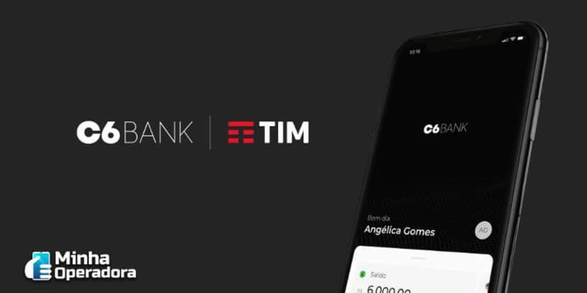 C6 Bank e Tim (Foto: Reprodução / Internet) C6 Bank e Tim (Foto: Reprodução / Internet)