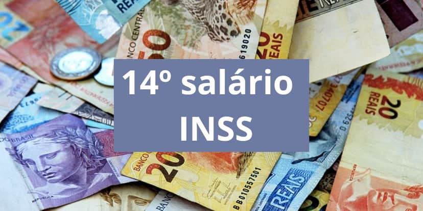 Notas de dinheiro e 14º salário do INSS (Foto: Reprodução / Internet) Notas de dinheiro e 14º salário do INSS (Foto: Reprodução / Internet)
