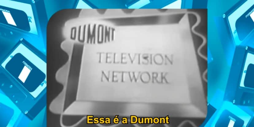 DuMont desde sua fundação sempre enfrentou problemas financeiros (Reprodução: Youtube) DuMont desde sua fundação sempre enfrentou problemas financeiros (Reprodução: Youtube)