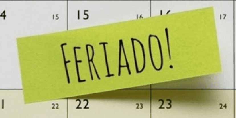 Feriado (Foto: Reprodução/ Internet) Feriado (Foto: Reprodução/ Internet)