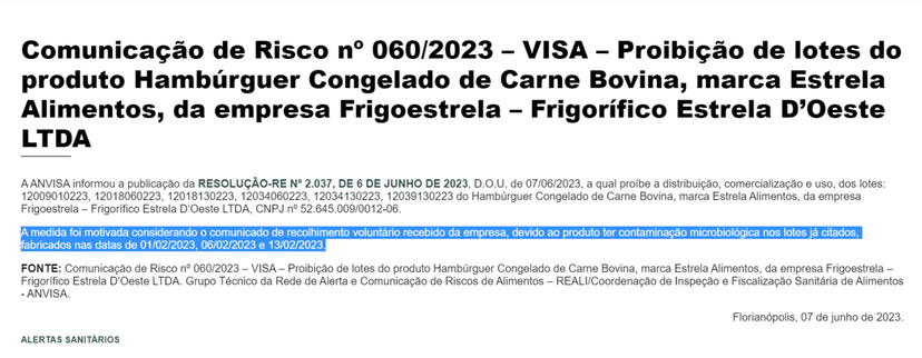 Comunicado da Anvisa a respeito dos Hambúrgueres retirados da marca Estrela Alimentos (Foto Reprodução/Internet) Comunicado da Anvisa a respeito dos Hambúrgueres retirados da marca Estrela Alimentos (Foto Reprodução/Internet)