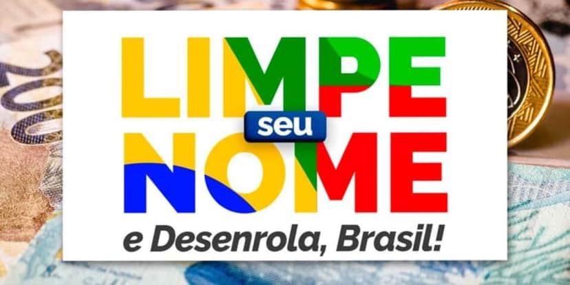 Desenrola começou a entrar em prático em julho (Reprodução: Internet) Desenrola começou a entrar em prático em julho (Reprodução: Internet)