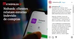 Nubank emitiu comunicado (Foto: Reprodução / Instagram) Nubank emitiu comunicado (Foto: Reprodução / Instagram)