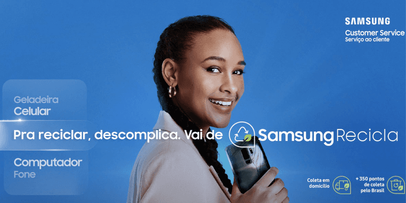 Campanha Samsung Recicla (Reprodução/Samsung) Campanha Samsung Recicla (Reprodução/Samsung)