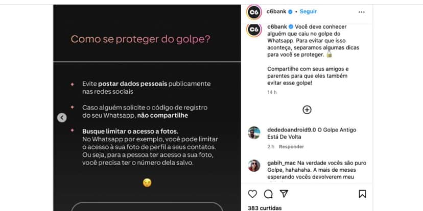 Alerta do C6 Bank (Foto: Reprodução / Instagram) Alerta do C6 Bank (Foto: Reprodução / Instagram)