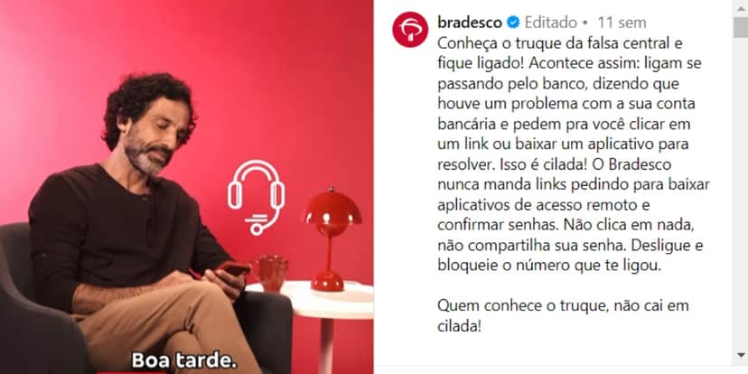 Bradesco tenta evitar golpes (Foto: Reprodução/Instagram) Bradesco tenta evitar golpes (Foto: Reprodução/Instagram)