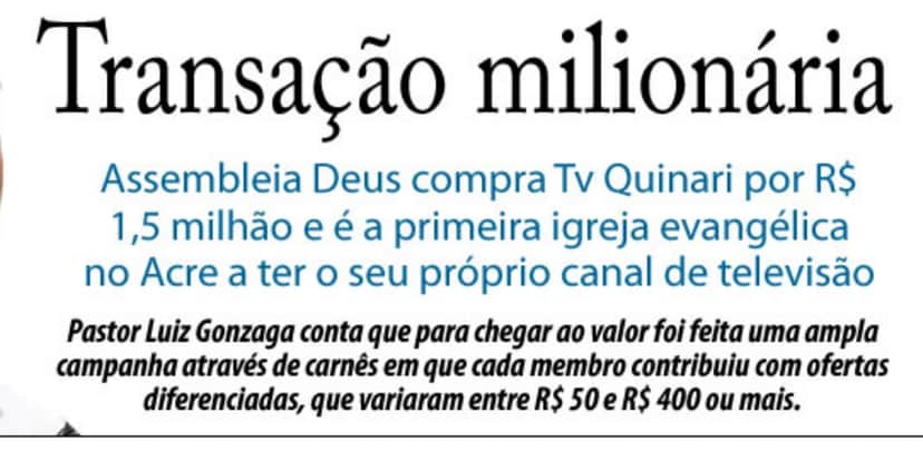 Notícia da compra da TV Quinari (Foto: Reprodução/portal ac24horas) Notícia da compra da TV Quinari (Foto: Reprodução/portal ac24horas)