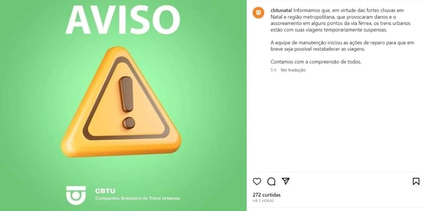 Comunicado de paralisação de trens da CBTU (Foto: Reprodução/Instagram) Comunicado de paralisação de trens da CBTU (Foto: Reprodução/Instagram)