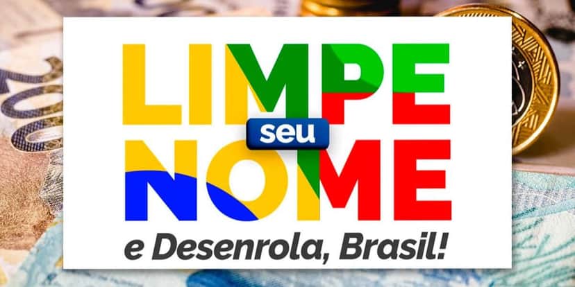 Desenrola Brasil está na sua 2° etapa desde o dia 20 (Reprodução: Internet) Desenrola Brasil está na sua 2° etapa desde o dia 20 (Reprodução: Internet)