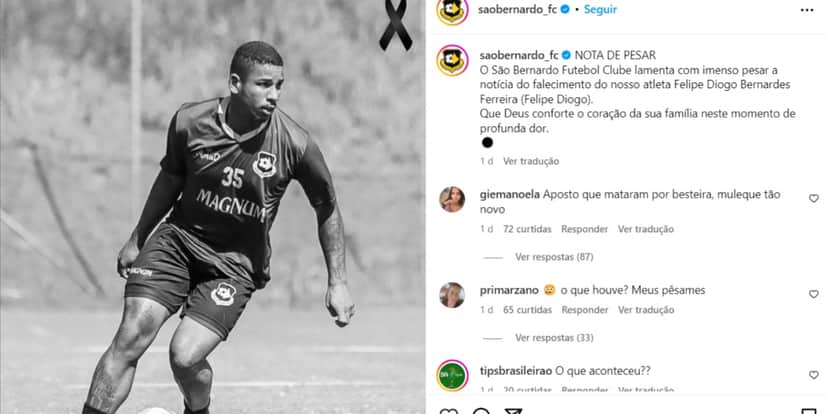 Clube São Bernardo está de luto com a morte de Felipe Diogo - (Foto: Reprodução / Internet) Clube São Bernardo está de luto com a morte de Felipe Diogo - (Foto: Reprodução / Internet)