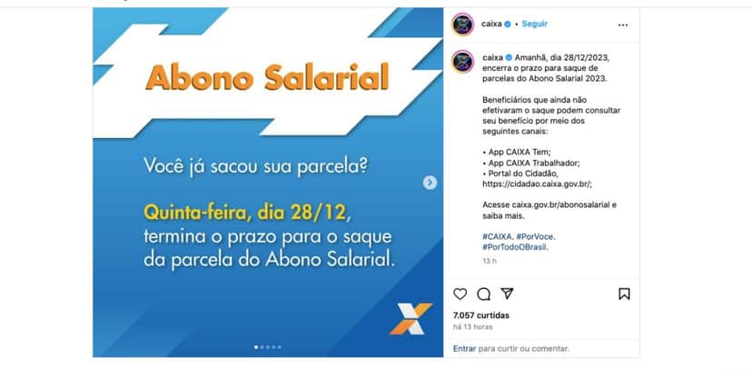 Abono salarial da Caixa (Foto: Reprodução / Instagram) Abono salarial da Caixa (Foto: Reprodução / Instagram)