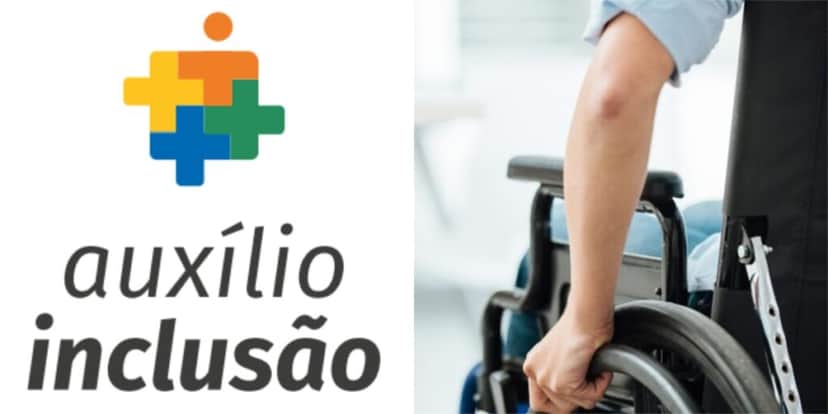 Auxílio inclusão (Foto: Reprodução/ Internet) Auxílio inclusão (Foto: Reprodução/ Internet)