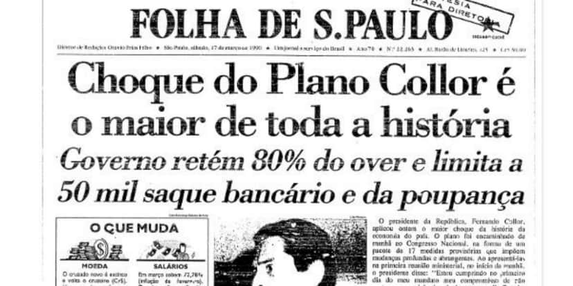 É possível recuperar dinheiro perdido do Plano Collor (Foto: Reprodução/Folha de S. Paulo) É possível recuperar dinheiro perdido do Plano Collor (Foto: Reprodução/Folha de S. Paulo)