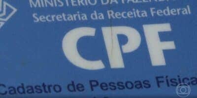 CPF (Foto: Reprodução / Globo) CPF (Foto: Reprodução / Globo)