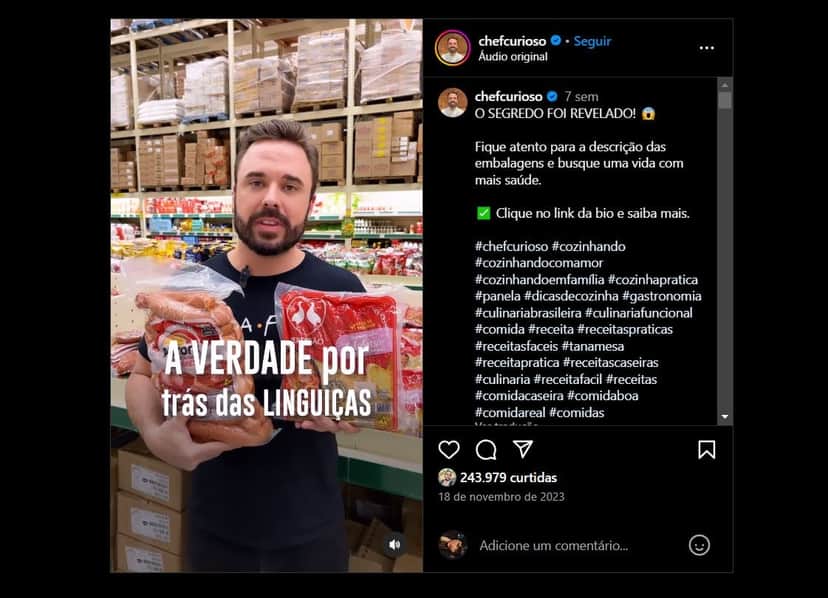 Vídeo do Chef Davi Laranjeiras sobre marcas de linguiça tipo calabresa como Aurosa, Sadia, e Perdigão (Foto Reprodução/Instagram) Vídeo do Chef Davi Laranjeiras sobre marcas de linguiça tipo calabresa como Aurosa, Sadia, e Perdigão (Foto Reprodução/Instagram)