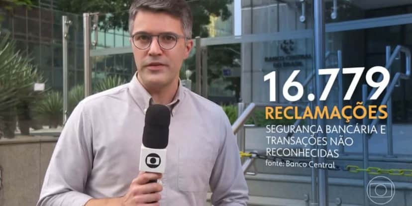 Reclamações sobre segurança e transações (Foto: Reprodução / Jornal Nacional da Globo) Reclamações sobre segurança e transações (Foto: Reprodução / Jornal Nacional da Globo)