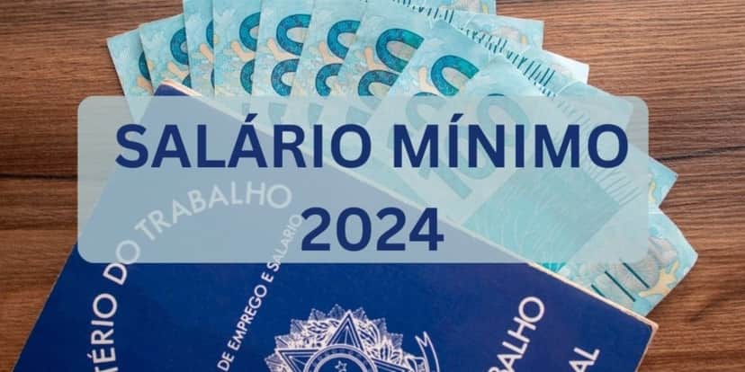 Mais um aumento com o novo salário mínimo 2024 - Foto: Internet Mais um aumento com o novo salário mínimo 2024 - Foto: Internet