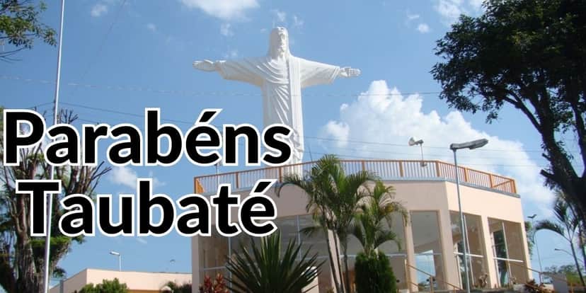 A cidade de Taubaté comemora seu aniversário em duas datas (Reprodução: Montagem TV Foco) A cidade de Taubaté comemora seu aniversário em duas datas (Reprodução: Montagem TV Foco)