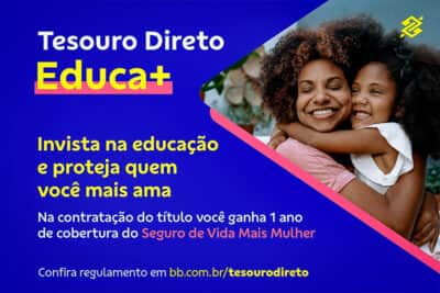 Educa+ Mulher é um novo serviço do Banco do Brasil e o Tesouro Nacional (Foto: Reprodução / BB) Educa+ Mulher é um novo serviço do Banco do Brasil e o Tesouro Nacional (Foto: Reprodução / BB)