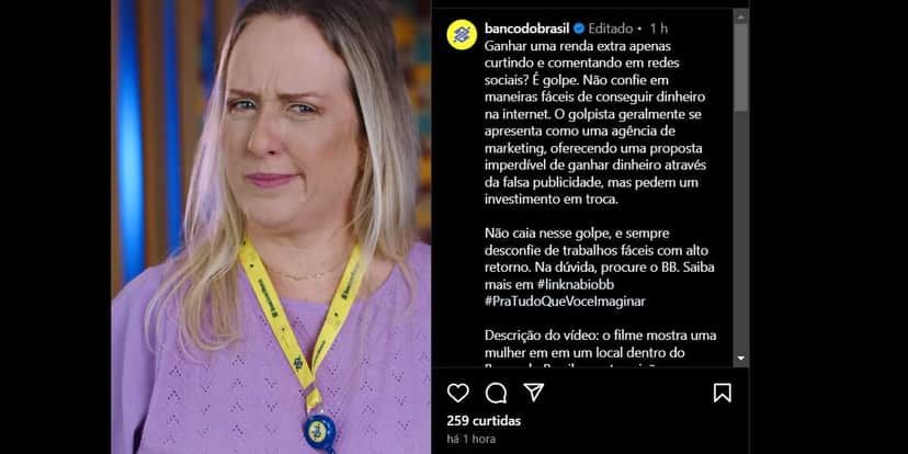 Banco do Brasil emitiu o alerta por meio de um video em suas redes sociais (Foto Reprodução/Instagram) Banco do Brasil emitiu o alerta por meio de um video em suas redes sociais (Foto Reprodução/Instagram)