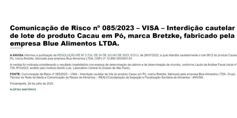 Proibição da ANVISA contra a Bretzke (Foto Reprodução/Vigilância Sanitária) Proibição da ANVISA contra a Bretzke (Foto Reprodução/Vigilância Sanitária)