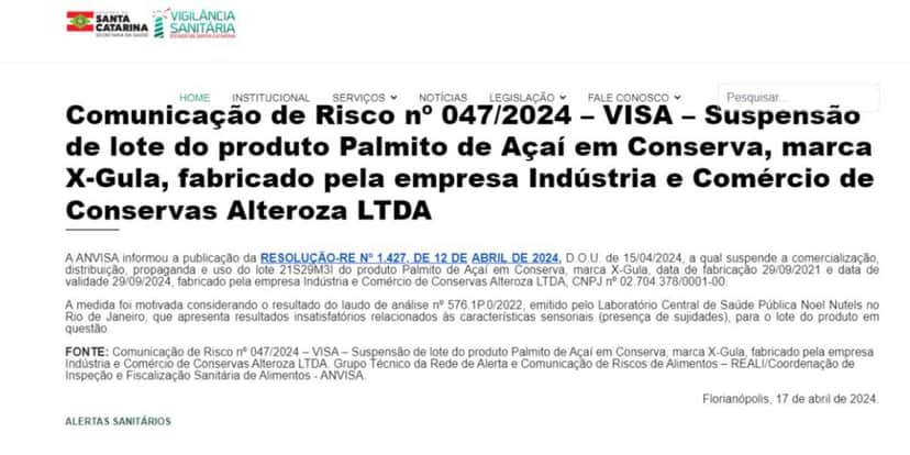 Comunicado da Anvisa sobre o Palmito (Reprodução: Anvisa) Comunicado da Anvisa sobre o Palmito (Reprodução: Anvisa)