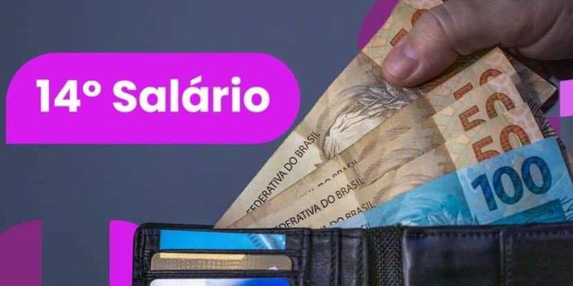 14º salário - Foto: Internet 14º salário - Foto: Internet