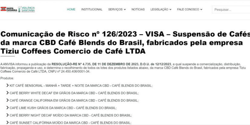 Determinação da Anvisa contra a CBD Café Blends do Brasil (Foto: Reprodução/Vigilância Sanitária SC