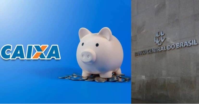 Banco Central e poupança na Caixa (Foto: Reprodução/ Internet) Banco Central e poupança na Caixa (Foto: Reprodução/ Internet)