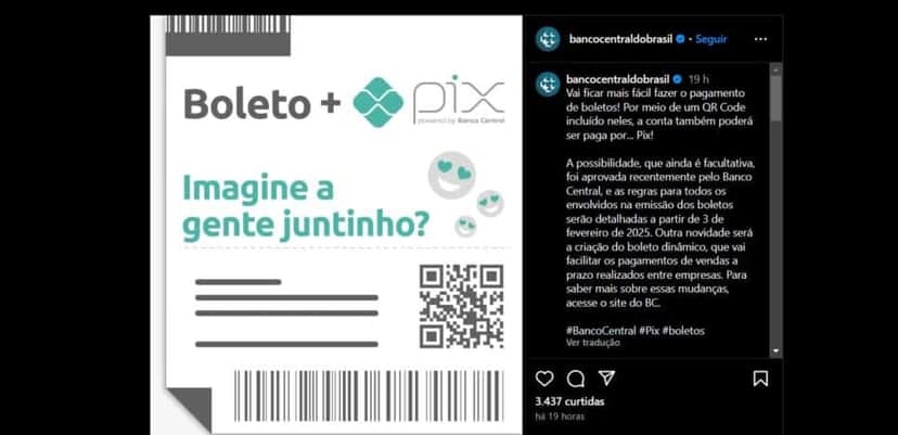 Anúncio feito pelo Banco Central pelas redes sociais sobre o Boleto via PIX (Foto Reprodução/Instagram) Anúncio feito pelo Banco Central pelas redes sociais sobre o Boleto via PIX (Foto Reprodução/Instagram)