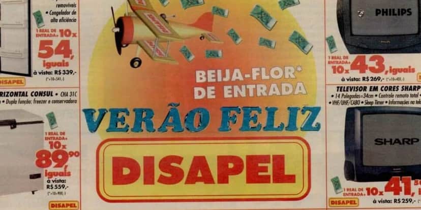 Propaganda da Disapel (Foto: Reprodução / Internet) Propaganda da Disapel (Foto: Reprodução / Internet)