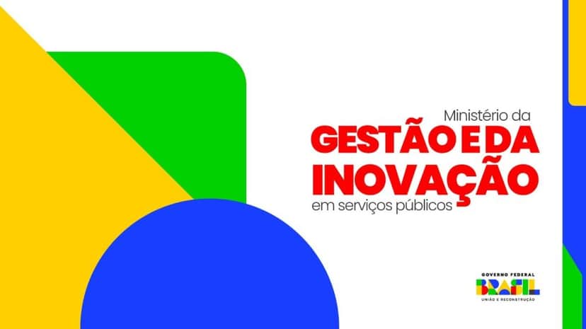 Ministério da Gestão e da Inovação em Serviços Públicos (MGI) (Foto Reprodução/GOV) Ministério da Gestão e da Inovação em Serviços Públicos (MGI) (Foto Reprodução/GOV)
