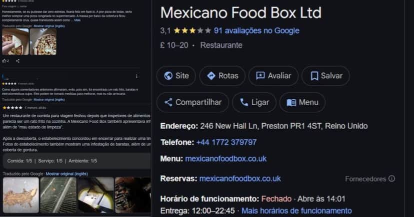Avaliação do Mexicano Food Box, da Inglaterra, no Google (Foto Reprodução/Maps) Avaliação do Mexicano Food Box, da Inglaterra, no Google (Foto Reprodução/Maps)