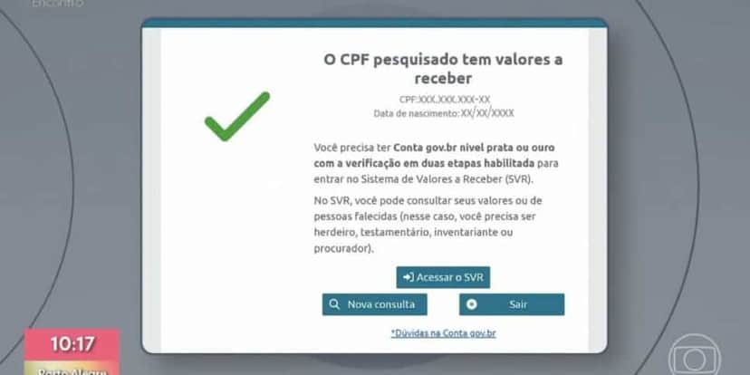 Mensagem sobre Valores a Receber (Foto: Reprodução / Globo) Mensagem sobre Valores a Receber (Foto: Reprodução / Globo)