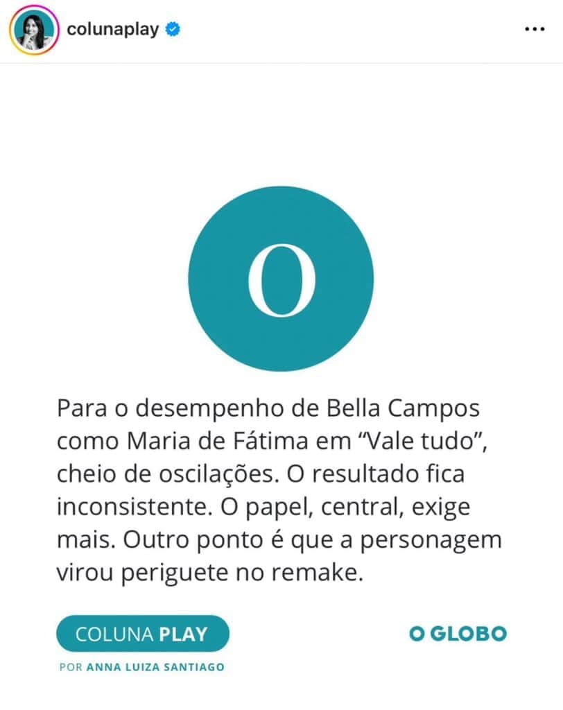 Jornalista da Globo dá nota zero para Bella Campos (Foto: Reprodução / Coluna Play) Jornalista da Globo dá nota zero para Bella Campos (Foto: Reprodução / Coluna Play)