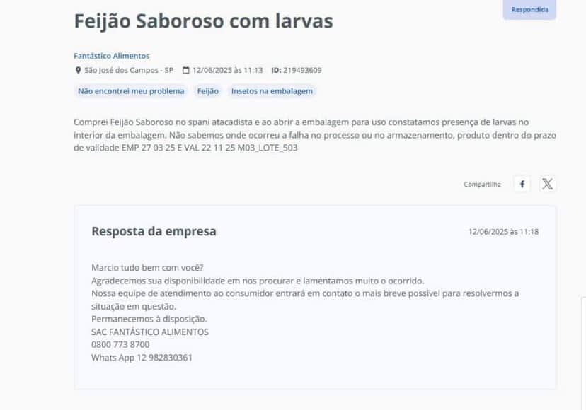 Reclamação do cliente/Resposta da empresa após constatação de larvas no feijão (Foto Reprodução/RA) Reclamação do cliente/Resposta da empresa após constatação de larvas no feijão (Foto Reprodução/RA)