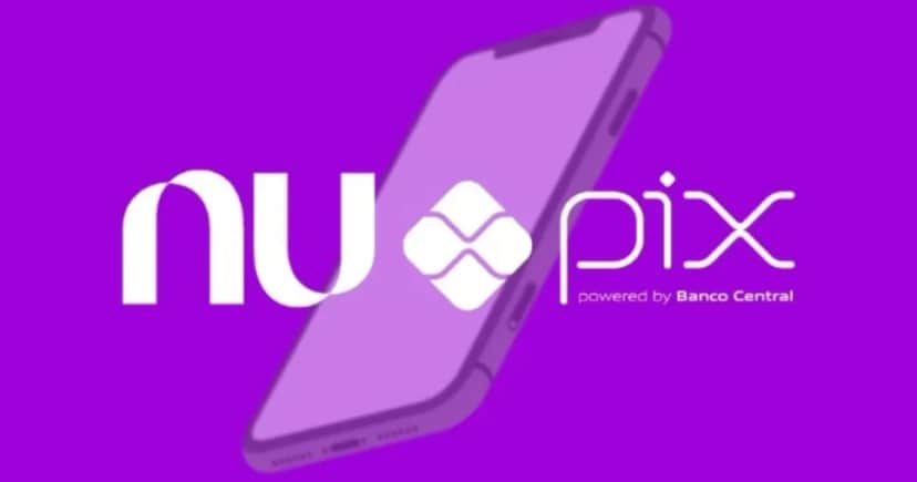 Nubank e PIX (Foto: Reprodução / Internet) Nubank e PIX (Foto: Reprodução / Internet)