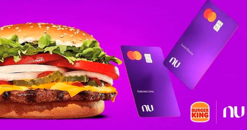 Parceria do Nubank e BK (Foto: Reprodução) Parceria do Nubank e BK (Foto: Reprodução)