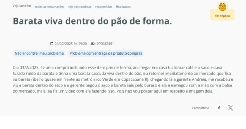Denúncia de barata viva no pão comprado em uma rede de supermercados (Foto Reprodução/Reclame Aqui)
