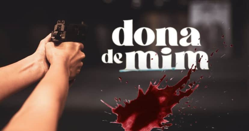 Protagonista leva tiro em Dona de Mim (Foto: Reprodução / Globo / Montagem TV Foco) Protagonista leva tiro em Dona de Mim (Foto: Reprodução / Globo / Montagem TV Foco)