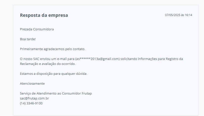 Resposta da Frutap (Foto Reprodução/Reclame Aqui) Resposta da Frutap (Foto Reprodução/Reclame Aqui)