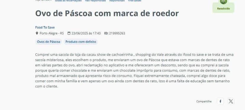 Denúncia contra a Food To Save envolvendo a marca cacau show (Foto Reprodução/Reclame Aqui) Denúncia contra a Food To Save envolvendo a marca cacau show (Foto Reprodução/Reclame Aqui)